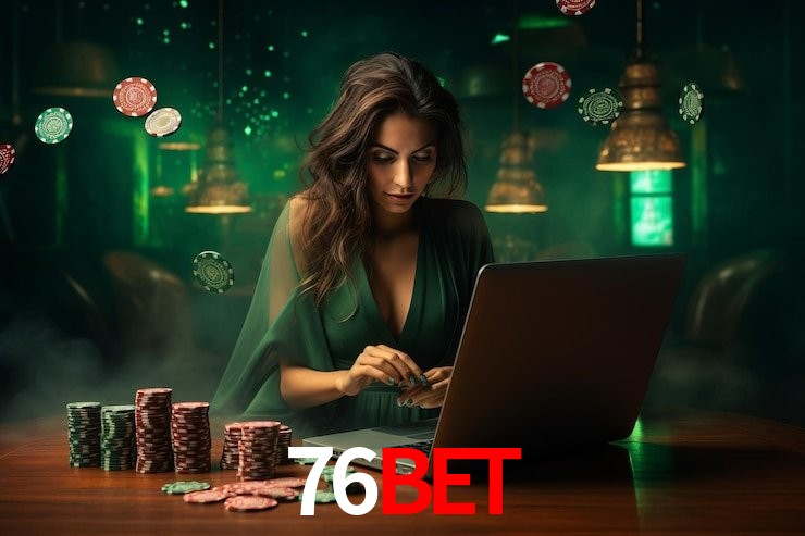 76bet,76bet app