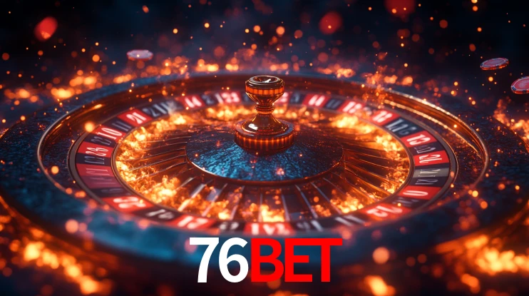 76bet,76bet app